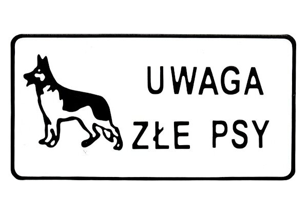 Tablica 15*29cm uwaga ZŁE PSY