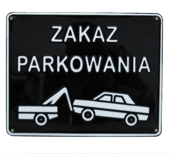Tablica 23*29cm zakaz parkowania