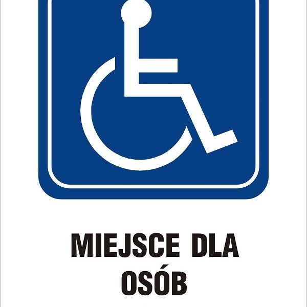 Tablica 30*35cm miejsce dla osób niepełnosprawnych