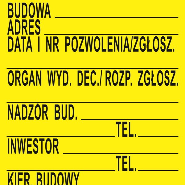 Tablica informacyjna budowlana  700*900mm